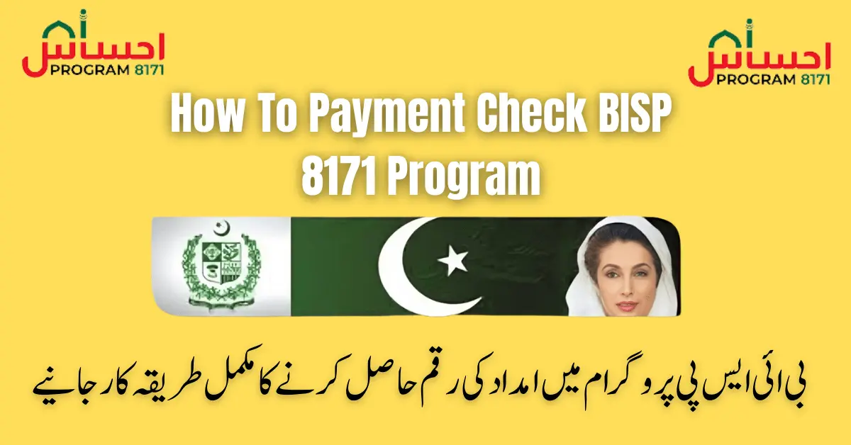 How To Payment Check BISP 8171 Program